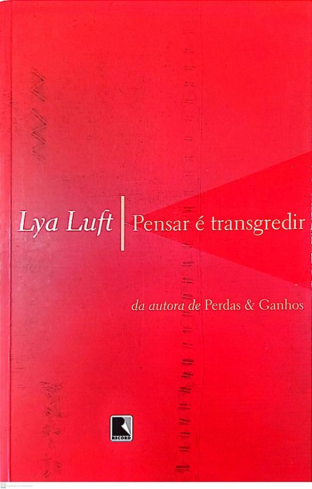 Livro Pensar é Transgredir Autor Luft, Lya (2004) [usado]