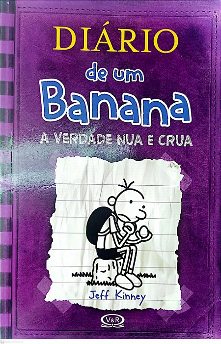 Livro a Verdade Nua e Crua - Diário de um Banana 5 Autor Kinney, Jeff (2013) [usado]