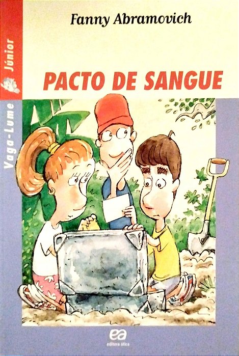 Livro Pacto de Sangue (vaga-lume Júnior) Autor Abramovich, Fanny (2011) [usado]