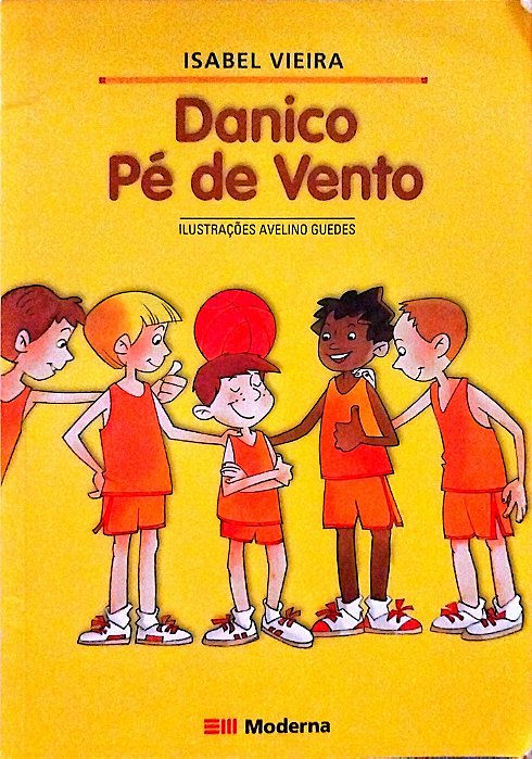 Livro Danico Pé de Vento Autor Vieira, Isabel (2012) [usado]