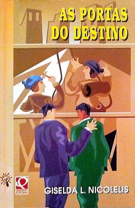 Livro as Portas do Destino Autor Nicolelis, Giselda Laporta (1997) [usado]