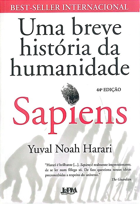 Livro Sapiens: Uma Breve História da Humanidade Autor Harari, Yuval Noah (2019) [seminovo]