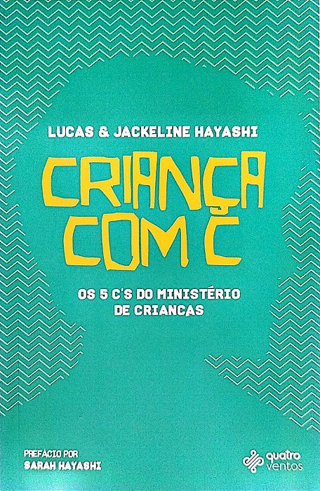 Livro Criança com C Autor Hayashi, Lucas (2019) [seminovo]