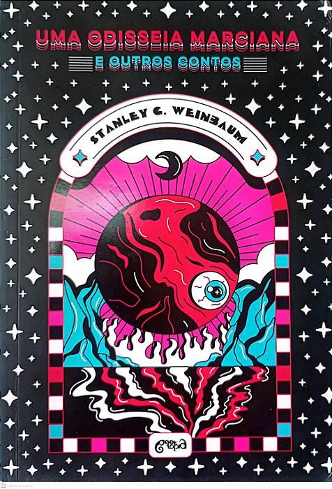 Livro Uma Odisseia Marciana e Outros Contos Autor Weinbaum, Stanley G. (2023) [usado]