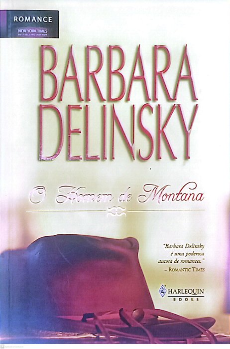 Livro o Homem de Montana Autor Delinsky, Barbara (2008) [seminovo]