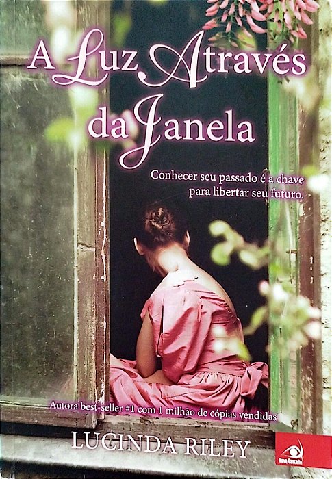 Livro a Luz Através da Janela Autor Riley, Lucinda (2016) [usado]
