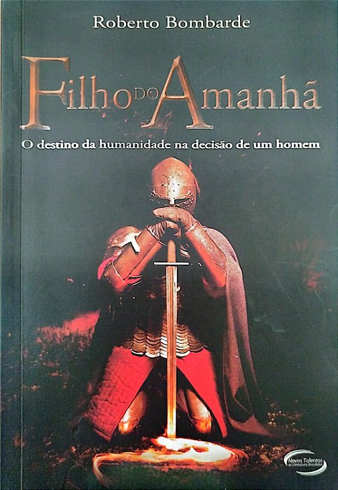 Livro Filho do Amanhã Autor Bombarde, Roberto (2012) [seminovo]
