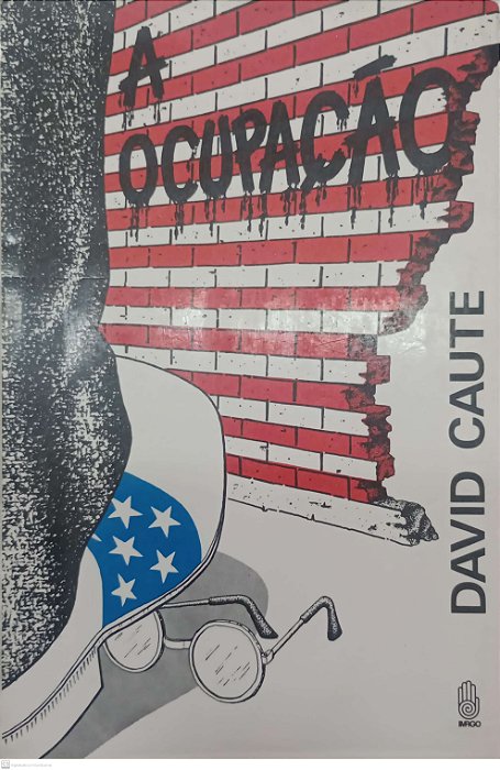 Livro a Ocupação Autor Caute, David (1975) [usado]