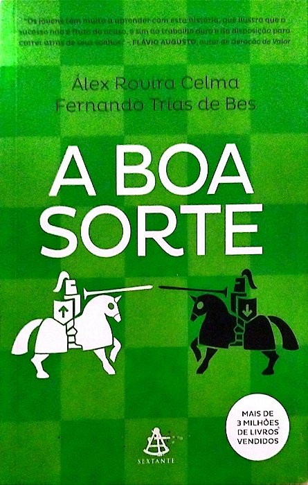 Livro a Boa Sorte Autor Celma, Álex Rovira (2016) [seminovo]