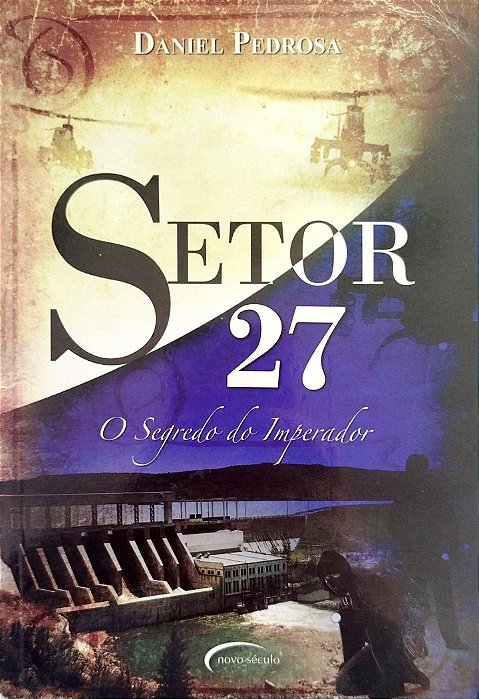 Livro Setor 27 Autor Pedrosa, Daniel (2009) [seminovo]