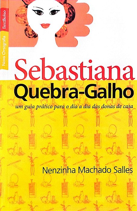 Livro Sebastiana Quebra-galho Autor Salles, Nenzinha Machado (2010) [seminovo]