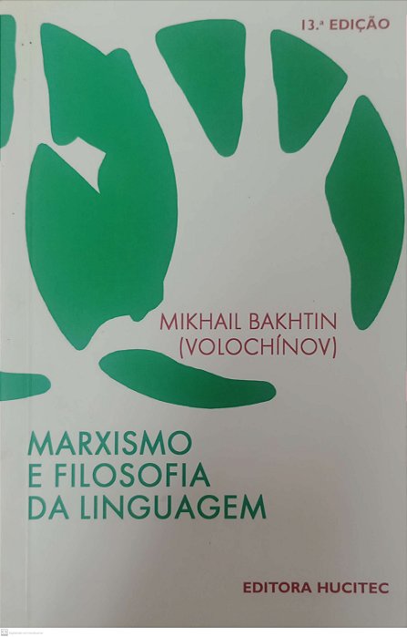Livro Marxismo e Filosofia da Linguagem Autor Bakhtin, Mikhail (2009) [usado]
