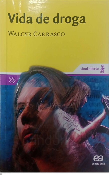 Livro Vida de Droga Autor Carrasco, Walcyr (2017) [usado]