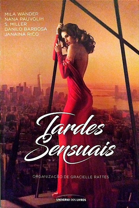Livro Tardes Sensuais Autor Rattes (org.), Gracielle (2016) [seminovo]