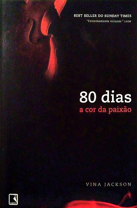 Livro 80 Dias: a Cor da Paixão Autor Jackson, Vina (2013) [seminovo]