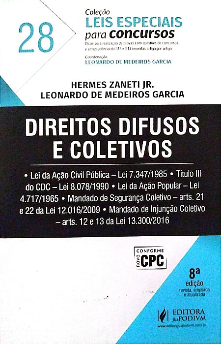 Livro Direitos Difusos e Coletivos Autor Jr., Hermes Zaneti (2017) [seminovo]