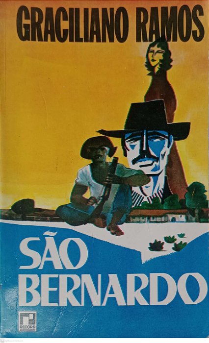 Livro São Bernardo Autor Ramos, Graciliano [usado]