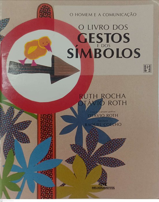 Livro o Livro dos Gestos e dos Símbolos Autor Rocha, Ruth [usado]