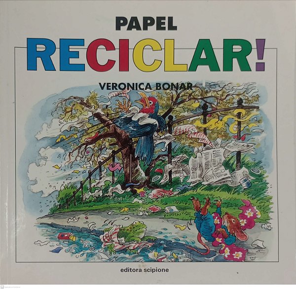 Livro Papel Reciclar ! Autor Bonar, Veronica (2003) [usado]
