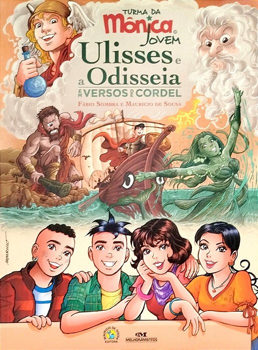 Livro Ulisses e a Odisseia em Versos de Cordel - Turma da Mônica Jovem Autor Somra, Fábio (2016) [seminovo]