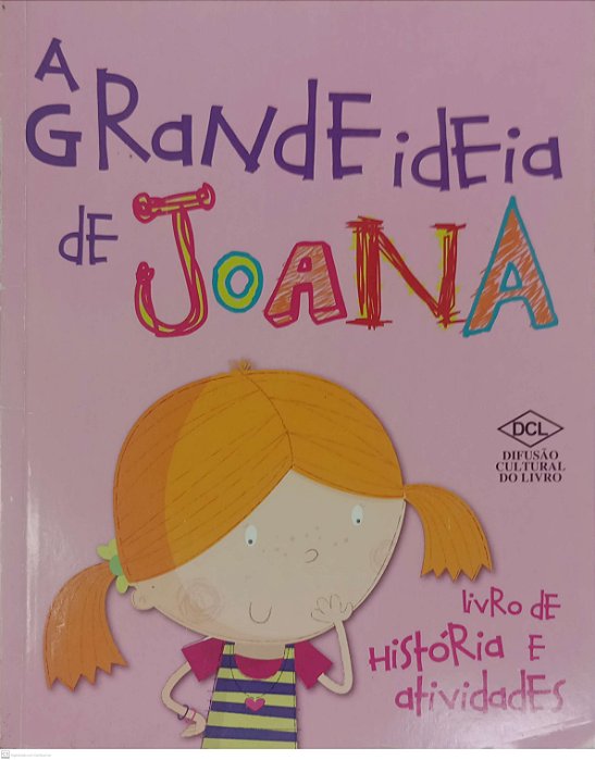 Livro a Grande Ideia de Joana Autor Gale, Emily (2012) [usado]