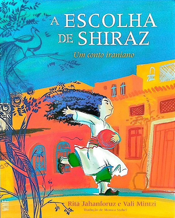 Livro a Escolha de Shiraz Autor Jahnforuz, Rita (2021) [seminovo]