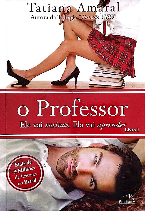 Livro o Professor Autor Amaral, Tatiana (2015) [seminovo]