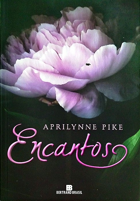 Livro Encantos Autor Pike, Aprilynne (2012) [seminovo]
