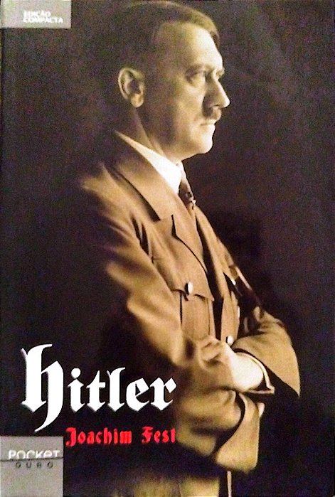 Livro Hitler Autor Fest, Joachim (2010) [seminovo]