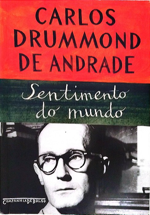 Livro Sentimento do Mundo Autor Andrade, Carlos Drummond (2012) [usado]