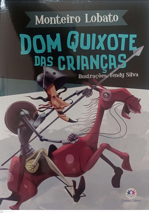 Livro Dom Quixote das Crianças Autor Lobato, Monteiro (2019) [seminovo]