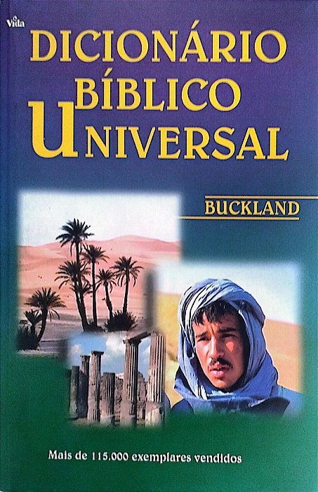 Livro Dicionário Bíblico Universal Autor Buckland, M.a. (2000) [usado]