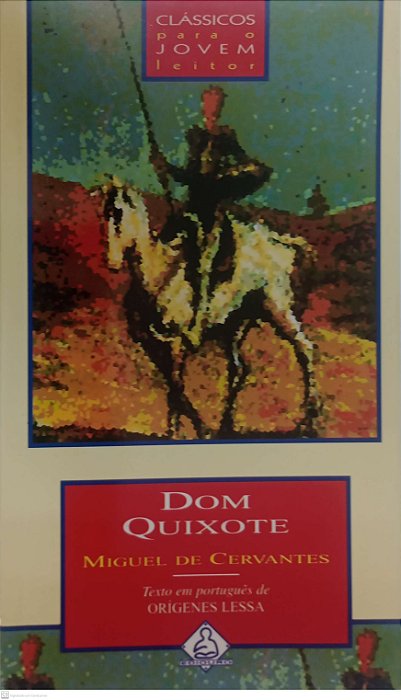 Livro Dom Quixote (adaptação de Orígenes Lessa) Autor Cervantes, Miguel de (2002) [usado]