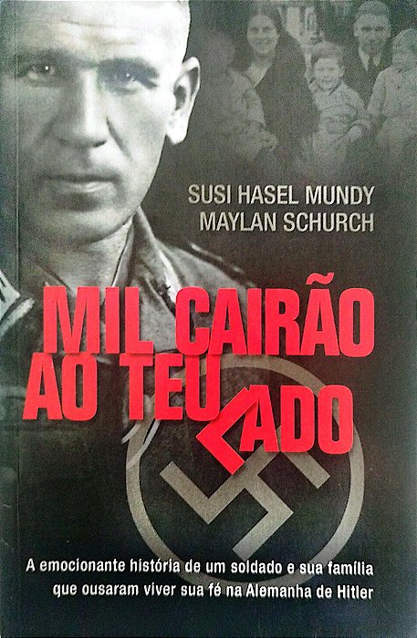 Livro Mil Cairão ao Teu Lado Autor Mundy, Susi Hasel (2004) [usado]