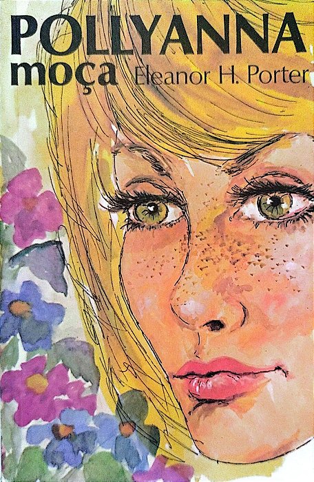 Livro Pollyanna Moça Autor Porter, Eleanor H. (1995) [usado]