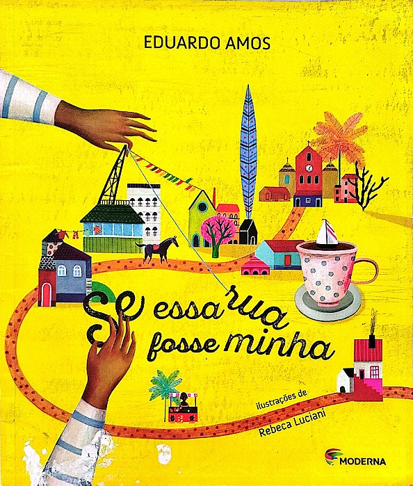 Livro Se Essa Rua Fosse Minha Autor Amos, Eduardo (2021) [usado]