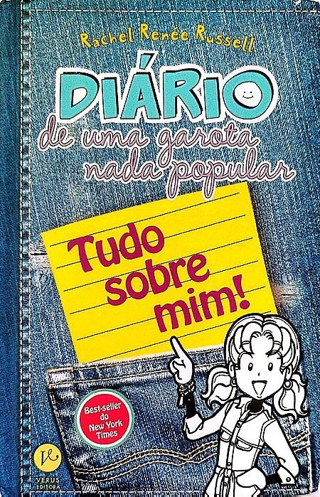 Livro Tudo sobre Mim! - Diário de Uma Garota Nada Popular 6,5 Autor Russell, Rachel Renée (2014) [seminovo]