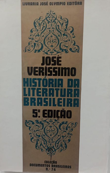 Livro História da Literatura Brasileira Autor Veríssimo, José (1969) [usado]
