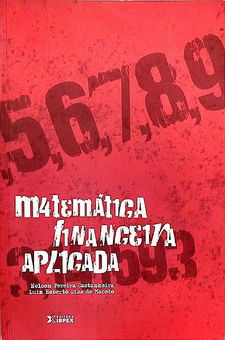 Livro Matemática Financeira Aplicada Autor Castanheira, Nelson Pereira (2008) [seminovo]