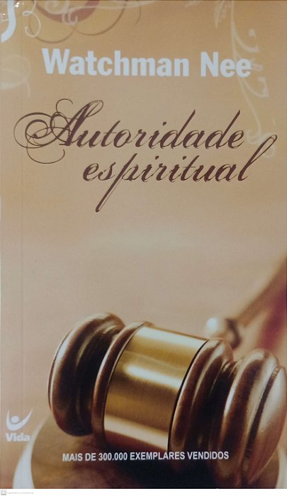 Livro Autoridade Espiritual Autor Nee, Watchan (2009) [usado]