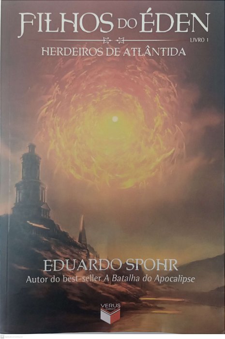 Livro Herdeiros de Atântida - Filhos de Éden Autor Spohr, Eduardo (2013) [usado]