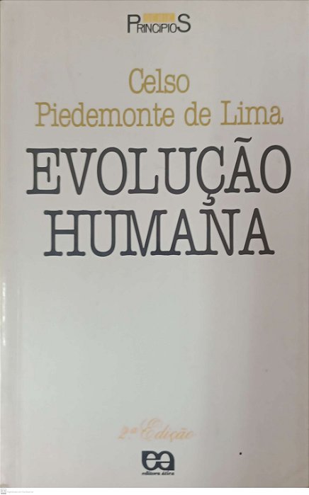 Livro Evolução Humana - Série Princípios 190 Autor Lima, Celso Piedemonte de (1994) [usado]