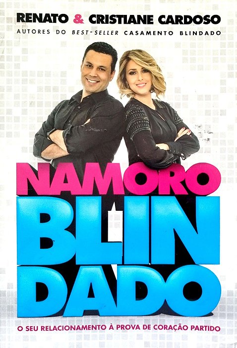 Livro Namoro Blindado Autor Cardoso, Renato (2016) [seminovo]
