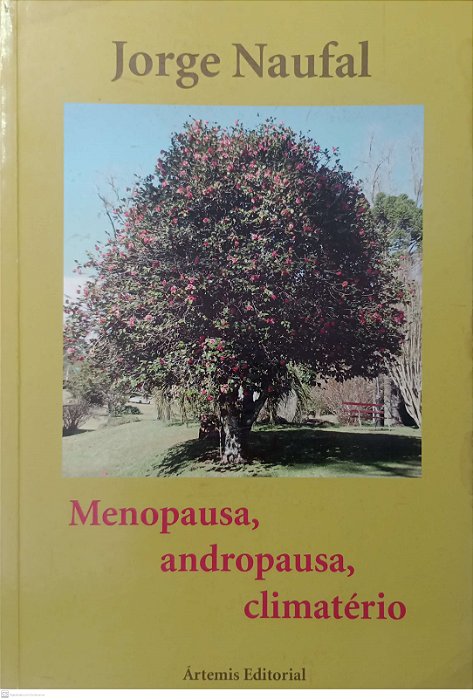 Livro Menopausa, Andropausa, Climatério Autor Naufal, Jorge (2008) [usado]