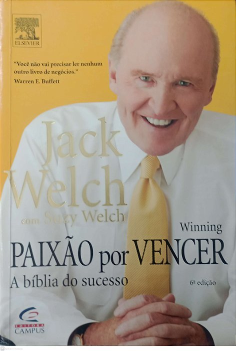 Livro Paixão por Vencer Autor Welch, Jack (2005) [usado]
