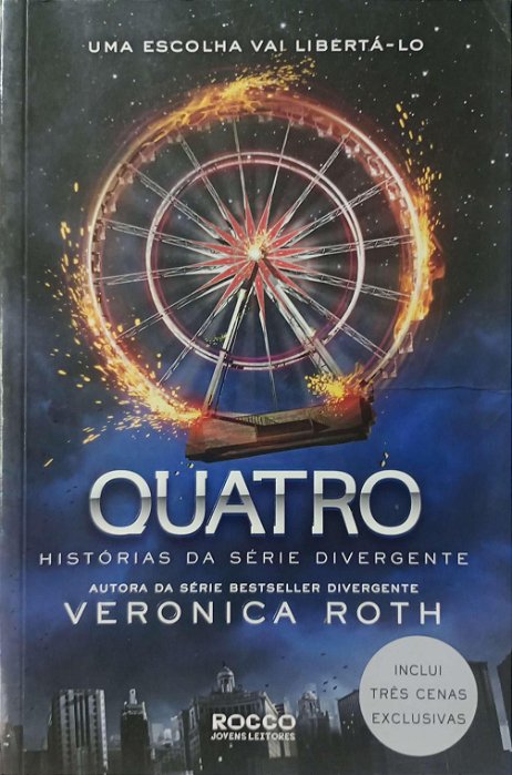 Livro Quatro - Hisórias da Série Divergente Autor Roth, Veronica (2014) [usado]