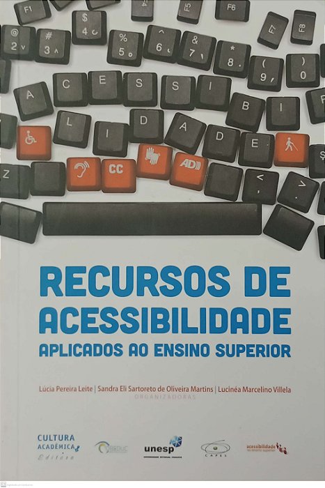 Livro Recursos de Acessibilidade Aplicados ao Ensino Superior Autor Várias Organizadoras (2017) [usado]