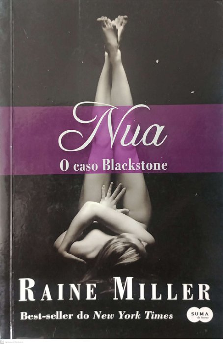 Livro Nua - o Caso Blackstone Autor Miller, Raine (2014) [usado]