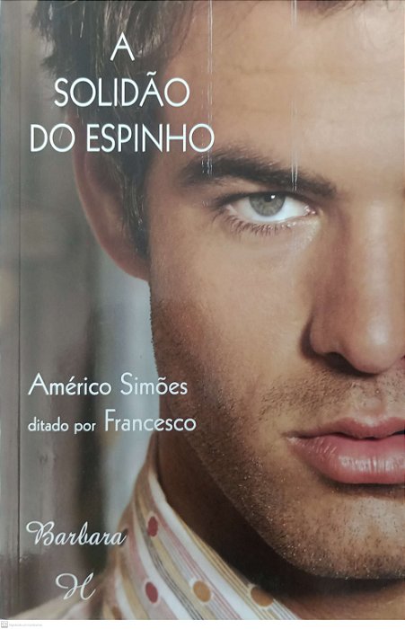 Livro a Solidão do Espinho Autor Simões, Américo (2011) [usado]