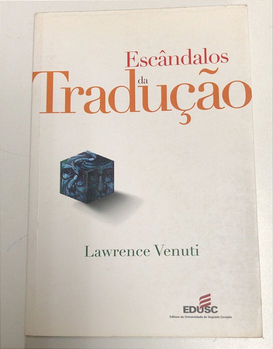 Livro Escândalos da Tradução Autor Venuti, Lawrence (2002) [usado]